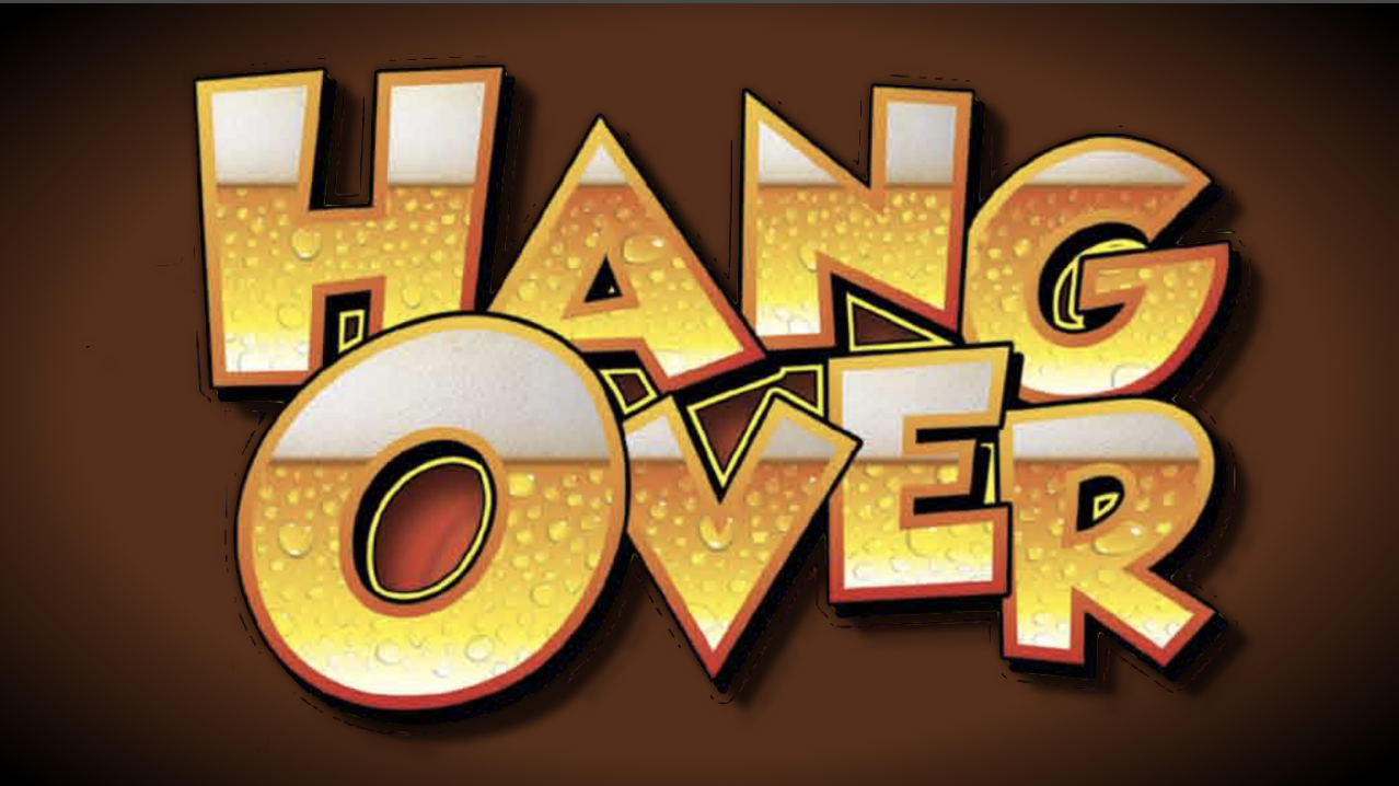 Hang Over Video